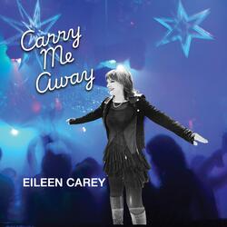 Carry Me Away