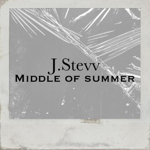 Middle of Summer