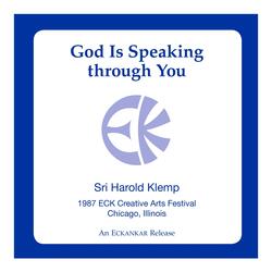 God Is Speaking through You