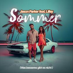 Sommer (Was Besseres Gibt Es Nicht) [feat. Lilley]