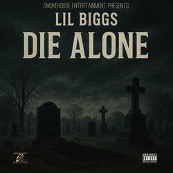 Die Alone