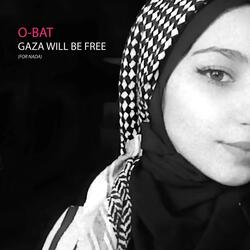 Gaza Will Be Free (For Nada)