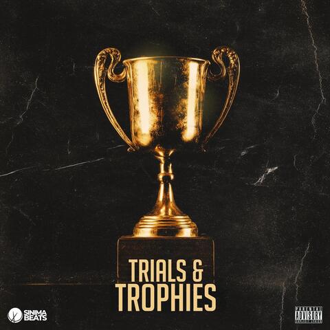 Trials & Trophies