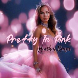 Pretty in Pink