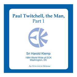 Paul Twitchell, the Man, Pt. 1
