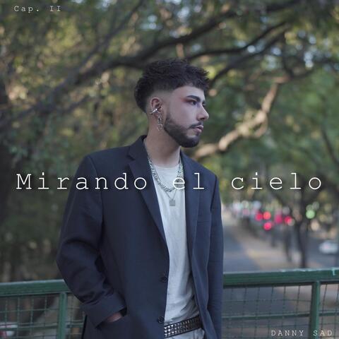 Cap. II: Mirando el cielo