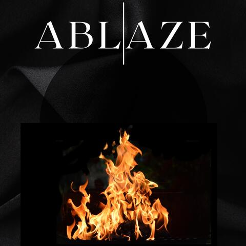 Ablaze