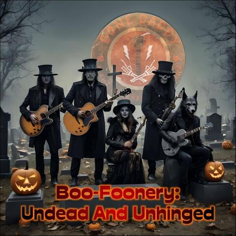 Boo-Foonery: Undead and Unhinged