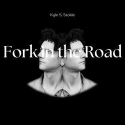 Fork in the Road