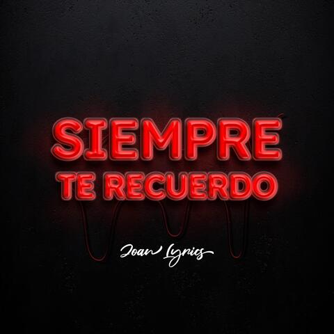 Siempre Te Recuerdo