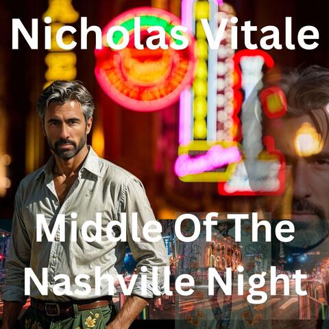 Middle of the Nashville Night