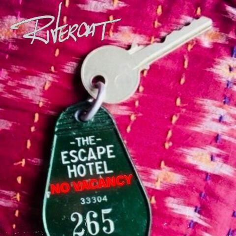 The Escape Hotel