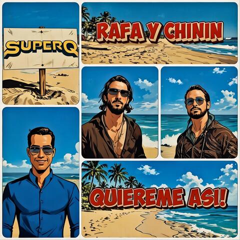 Quiéreme Así (feat. Rafa Y Chinin)