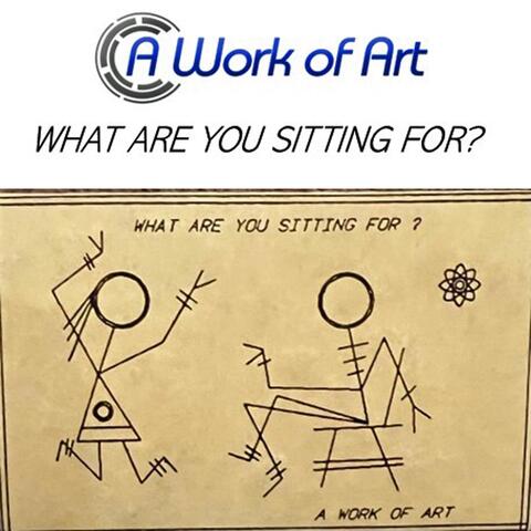 What Are You Sitting For?