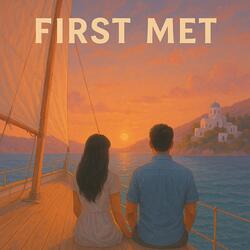 First Met