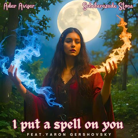 I Put a Spell on You (feat. Guy Ron, Haim Romano & Yaron Gershovsky)