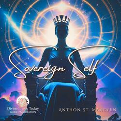 Sovereign Self (Guided Meditation)
