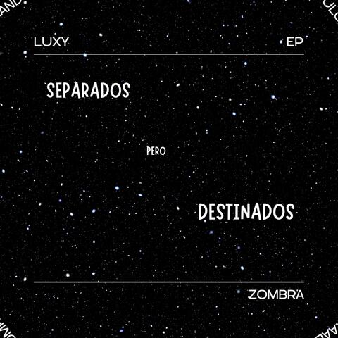 Separados Pero Destinados