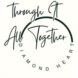 Through It All Together