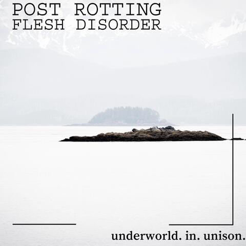 Post Rotting Flesh Disorder
