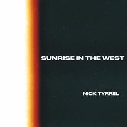 Sunrise in the West