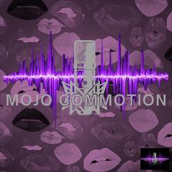 Mojo Commotion