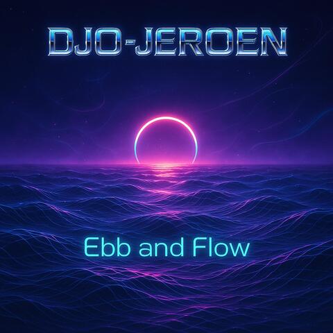 Ebb and Flow