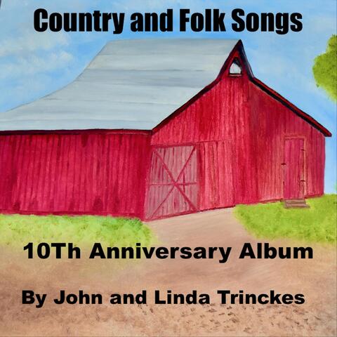 Country and Folk Songs 10th Anniversary Album