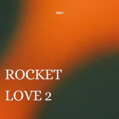 Rocket Love 2