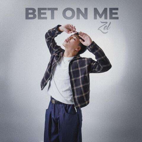 Bet On Me