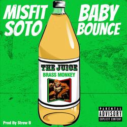 The Juice (Brass Monkey) [feat. Baby Bounce]