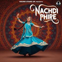 Nachdi Phire (DJ Mix)