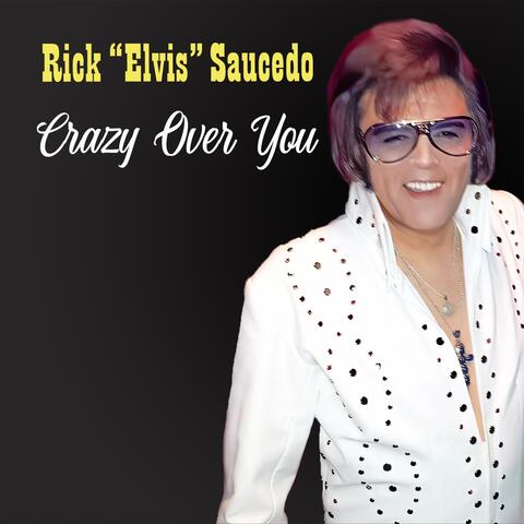 Crazy Over You