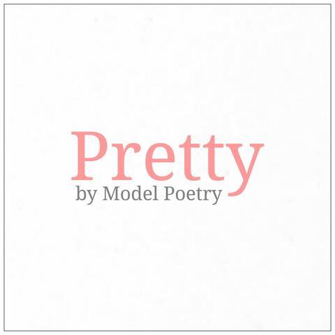 Pretty