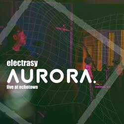 Aurora at EchoTown (Live)