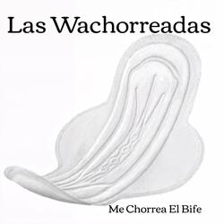 Me Chorrea El Bife