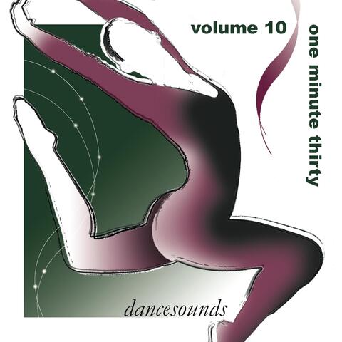 Dancesounds, Vol. 10: One Minute Thirty