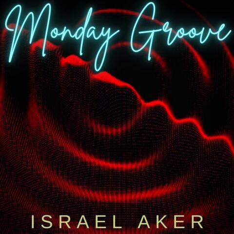 Monday Groove