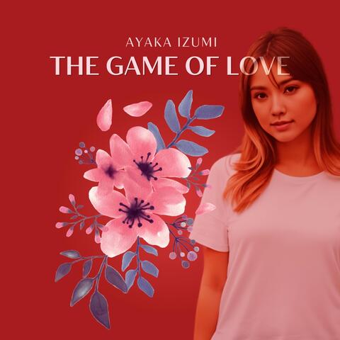 The Game Of Love