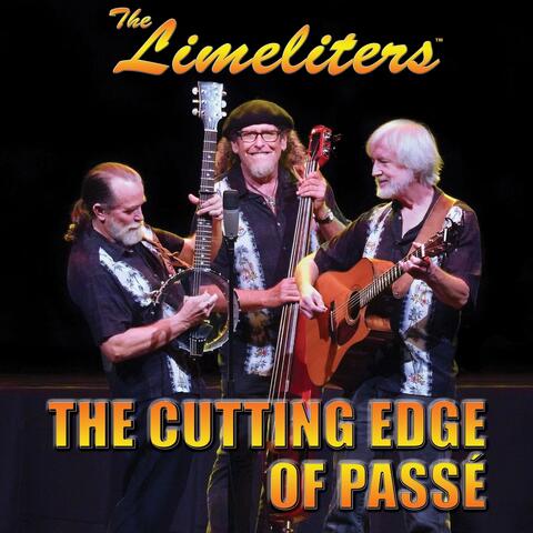 The Cutting Edge of Passé