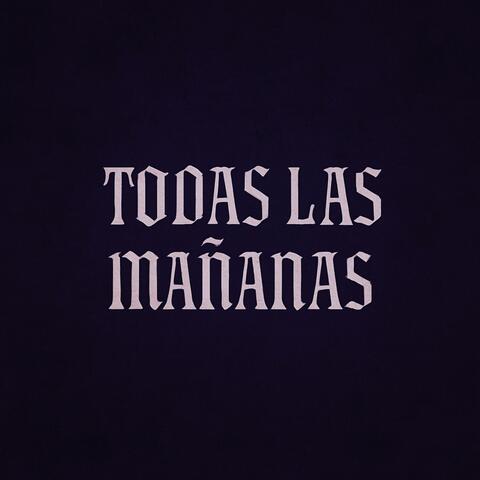 TODAS LAS MAÑANAS (feat. Æm)