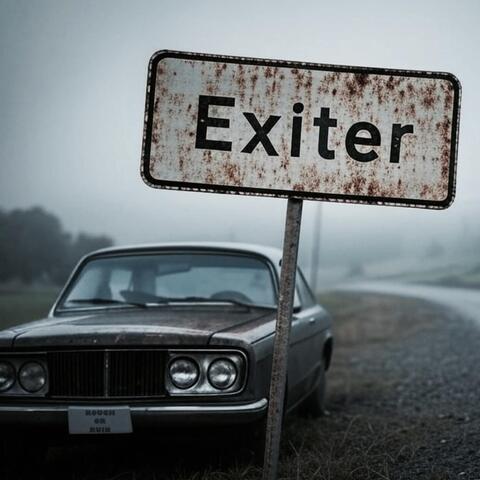 Rough or Ruin: Exiter