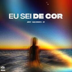 Eu Sei De Cor