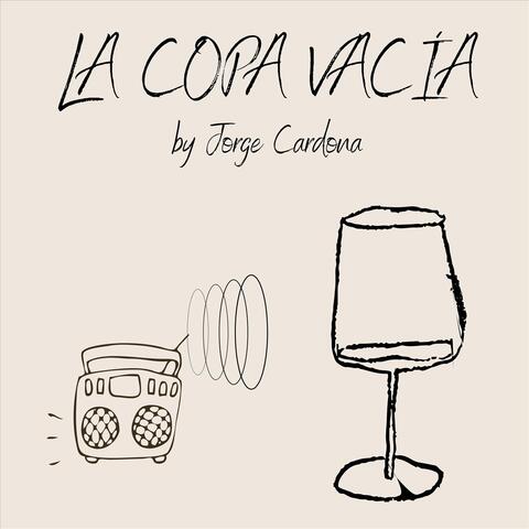 La Copa Vacía