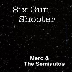 Six Gun Shooter