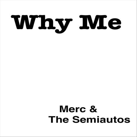 Why Me Alternative Version