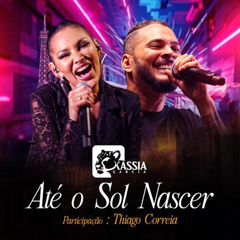 Até O Sol Nascer