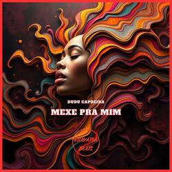 Mexe Pra Mim
