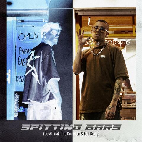 Spitting Bars (feat. Iñaki the Common & Edd Beats)