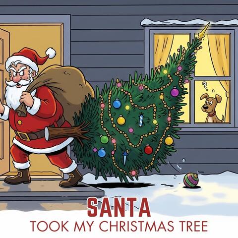 Santa Took My Christmas Tree